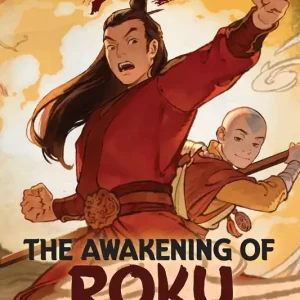 Fast Shipping Avatar: The Last Airbender: The Awakening of Roku (Chronicles of the Avatar Book 6) (B&N Exclusive Edition)