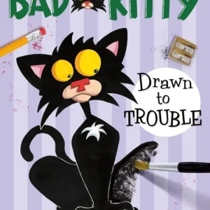 Bad Kitty Drawn to Trouble (paperback black-and-white edition) Next Day Delivery
