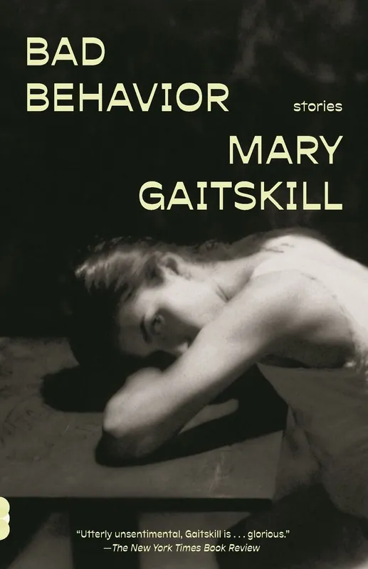 Original Bad Behavior: Stories