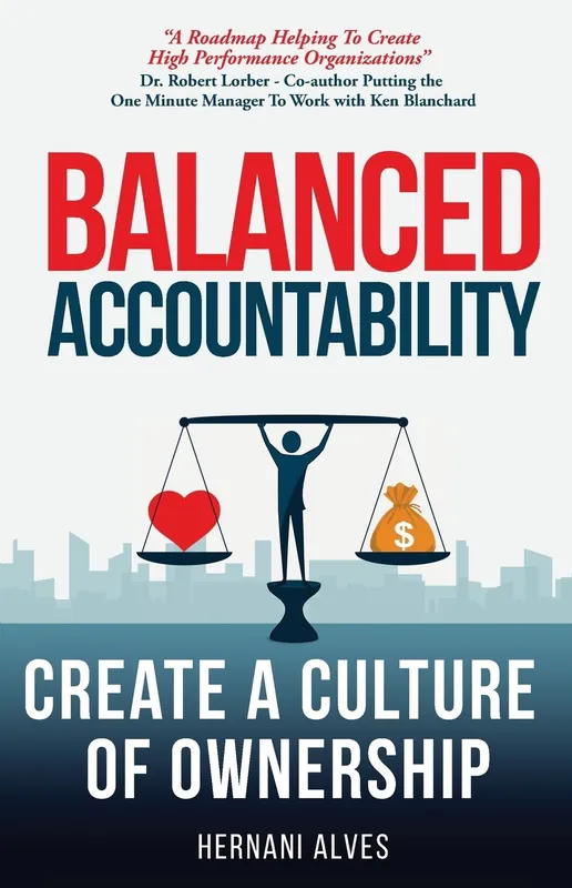 Balanced Accountability: Create a Culture of Ownership Clearance