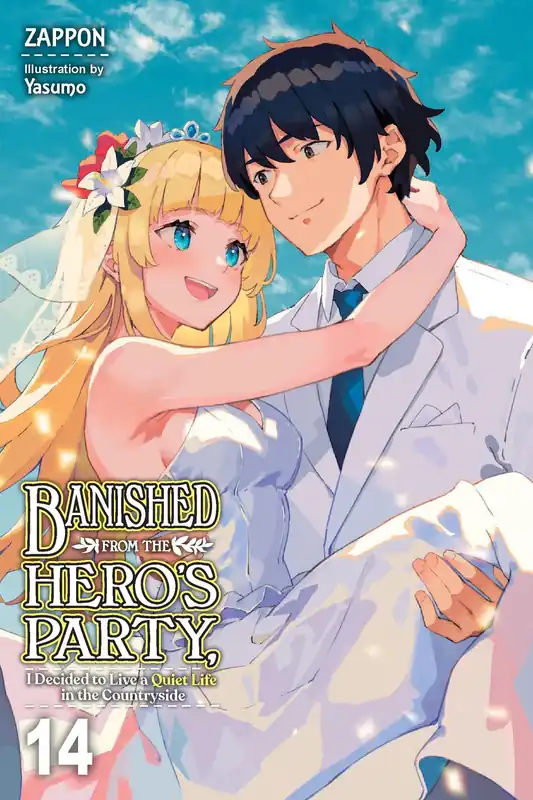 Banished from the Hero's Party, I Decided to Live a Quiet Life in the Countryside, Vol. 14 (light novel) Crafted