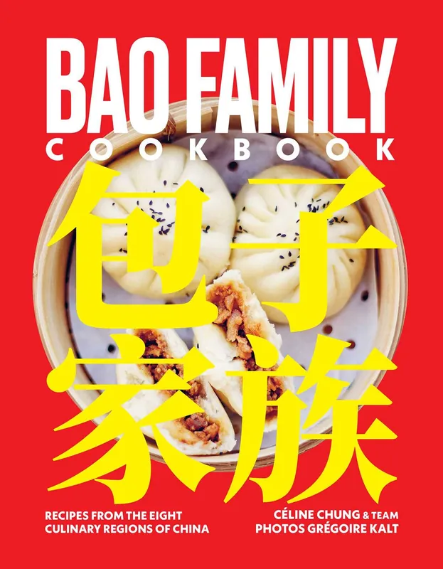 Bao Family Cookbook: Recipes from the Eight Culinary Regions of China Express Delivery