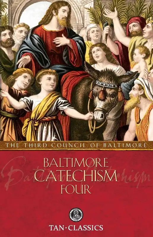 Baltimore Catechism Four Deal