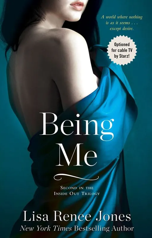 Authentic Being Me (Inside Out Series #2)