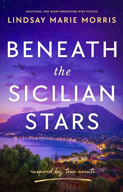 Beneath the Sicilian Stars: Emotional and Heartwrenching Ww2 Fiction Price Cut