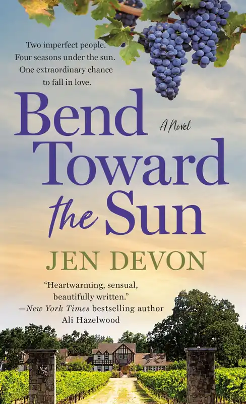 Bend Toward the Sun: A Novel Limited Edition