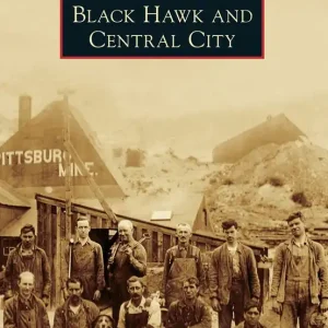 Low Price Black Hawk and Central City