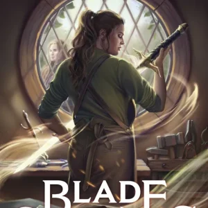 Blade of Secrets (Bladesmith #1) One Day Deal