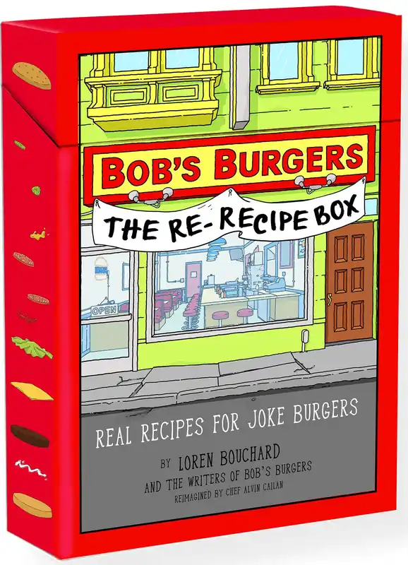 Instant Buy Bob's Burgers (TM) The Re-Recipe Box: Real Recipes for Joke Burgers