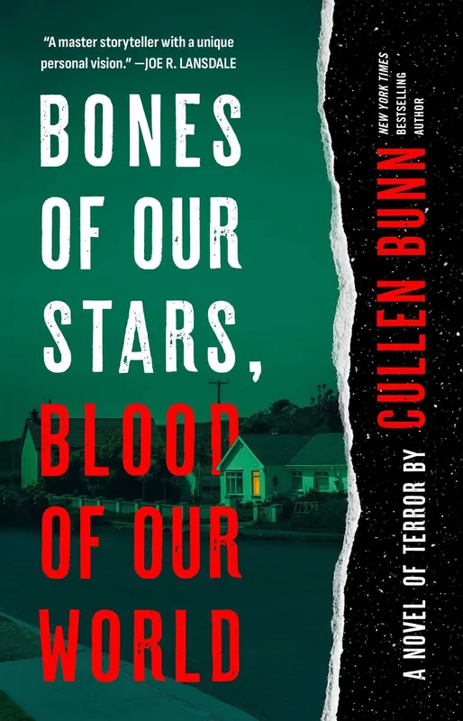 Bones of Our Stars, Blood of Our World: A Novel of Terror New Arrival