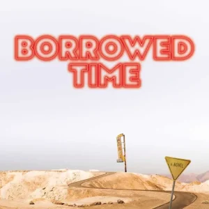 Borrowed Time Professional Grade