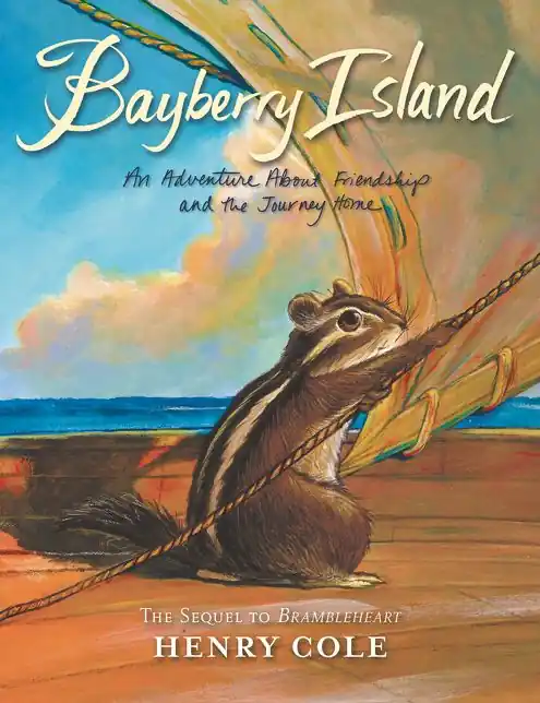 Brambleheart #2: Bayberry Island: An Adventure About Friendship and the Journey Home Factory Price