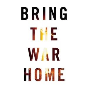 Bring the War Home: The White Power Movement and Paramilitary America Get Yours