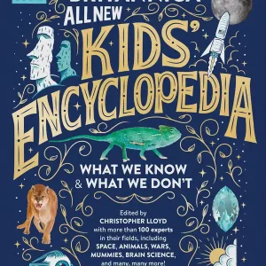 Direct From Manufacturer Britannica All New Kids' Encyclopedia: What We Know & What We Don't