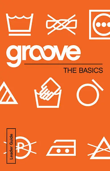 Brand New Groove The Basics Leader Guide