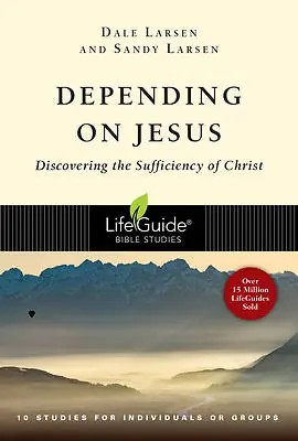 Depending on Jesus Viral