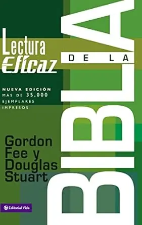 La Lectura Eficaz de la Biblia - Gordon Fee Fan Favorite