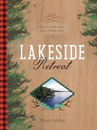 Lakeside Retreat - Marci Seither Express Delivery