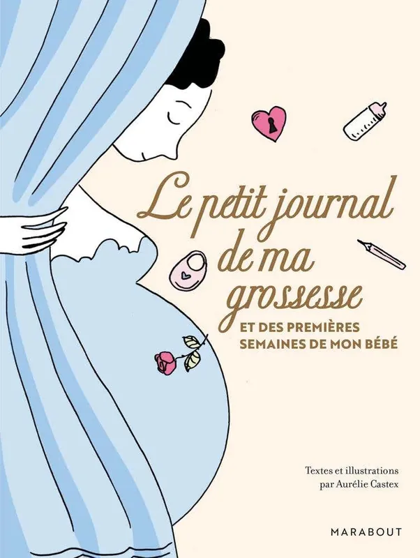 Le Petit Journal de Ma Grossesse Grab Now