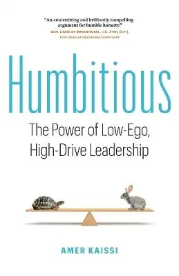Top Pick Humbitious (the Power Of Low-ego, High-drive Leadership)