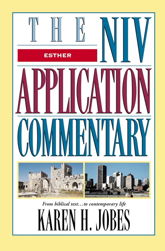 Crafted NIV Application Commentary: Esther by Karen H. Jobes