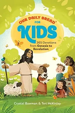 Our Daily Bread for Kids: 365 Devotions from Genesis to Revelation Direct From Factory