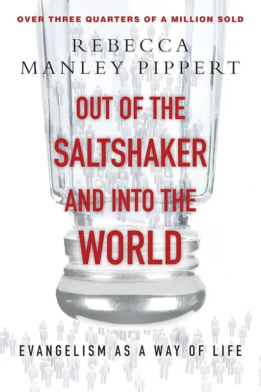 Hot Deal Out of the Saltshaker and Into the World: Evangelism as a Way of Life
