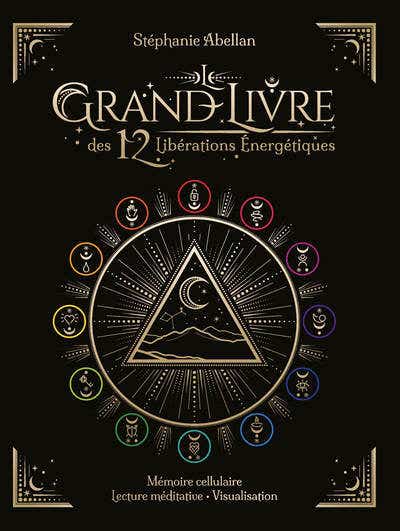 Top Pick Le Grand Livre des 12 Libérations Énergétiques - Mémoires Cellulaires Lecture Méditative Visualisati