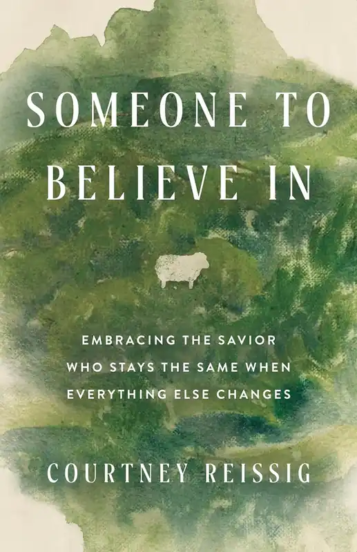 Deal Someone to Believe In by Courtney Reissig