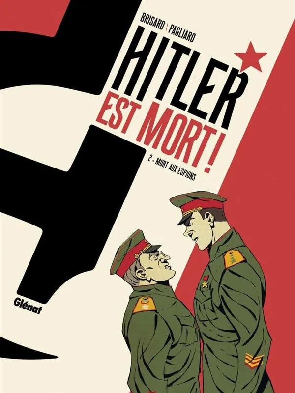 Hitler Est Mort ! - Tome 02 (mort Aux Espions !) Exclusive Offer