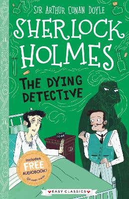 The Dying Detective (easy Classics) Reduced Price