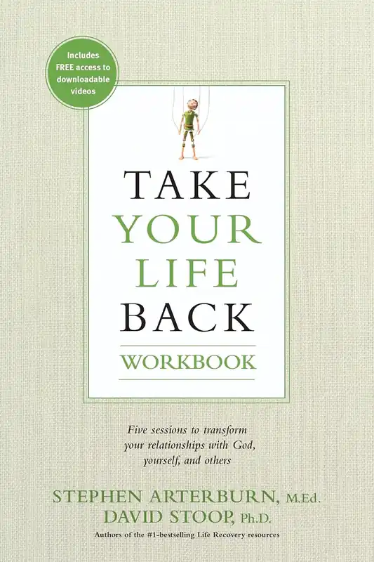 Take Your Life Back Workbook, SC- ARTERBURN Price Cut