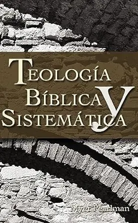 Teologia Biblica y Sistematica - Myer Pearlman Clearance