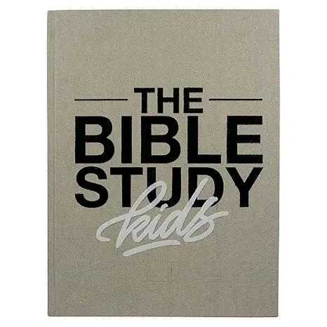 The Bible Study for Kids: A One Year, Kid-Focused Study of the Bible and How It Relates to Your Entire Family Popular
