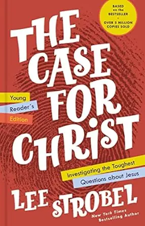 THE CASE FOR CHRIST YOUNG READER'S ED - 2020 Edition; Lee Strobel Free Returns