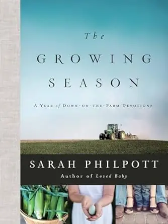 Shop Now THE GROWING SEASON - SARAH PHILPOTT