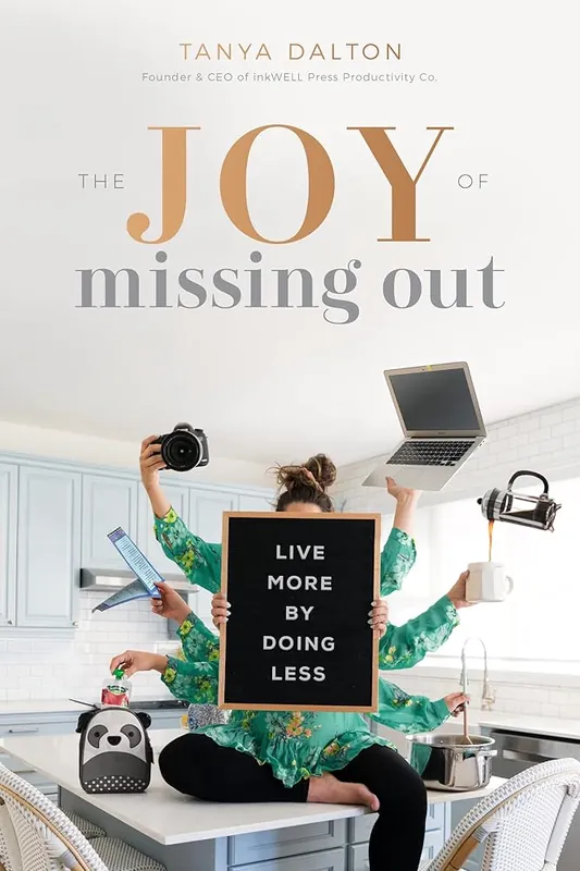 The Joy of Missing Out: Live More by Doing Less Weekend Sale