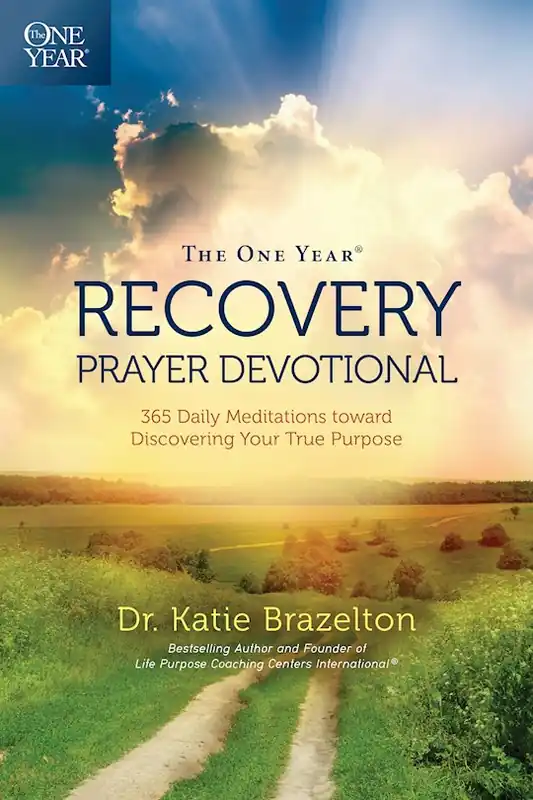 The One Year Recovery Prayer Devotional: 365 Daily Meditations toward Discovering Your True Purpose Sale