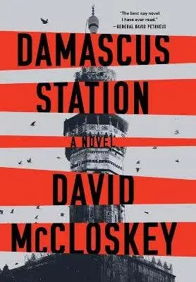 Instant Buy Damascus Station (a Novel)