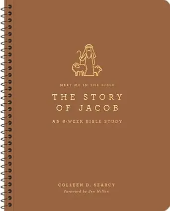 The Story of Jacob: An 8-Week Bible Study (Meet Me in the Bible) - Colleen D. Searcy Popular