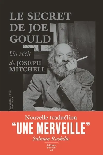 Le Secret de Joe Gould - Un Récit de Joseph Mitchell Exclusive Offer