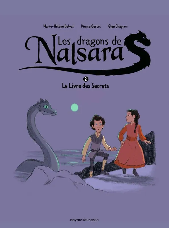 Les Dragons de Nalsara, Tome 02 (le Livre des Secrets - Dragons de Nalsara 2 Ne) Buy Online