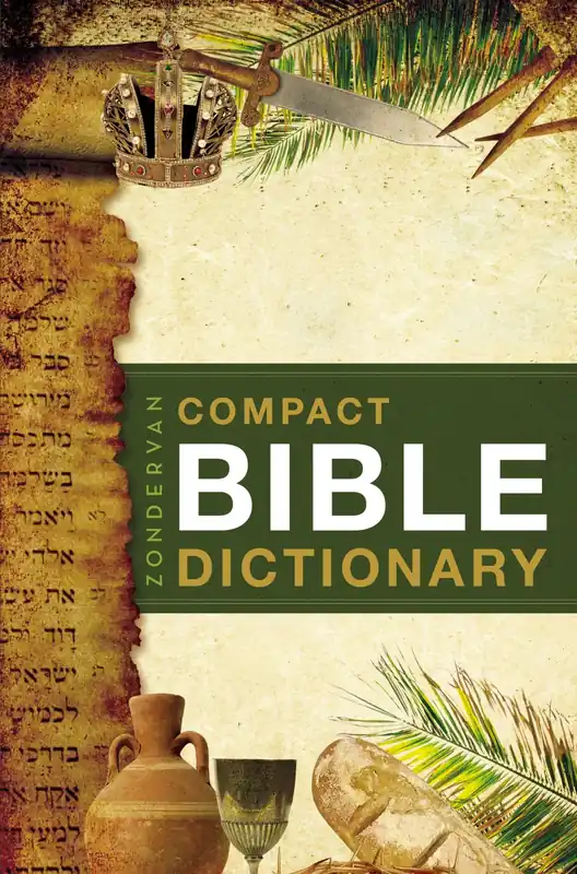 Zondervan Compact Bible Dictionary by T. Alton Bryant Instant Buy