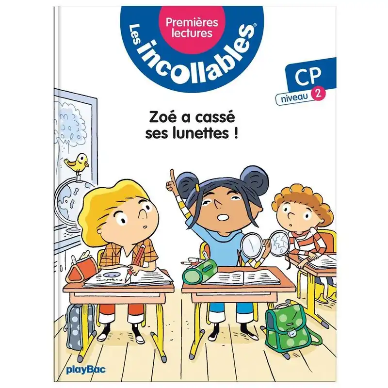 Les Incollables - Premières Lectures - Tome 7 - Zoé A Cassé Ses Lunettes ! - Niv. 2 Free Shipping