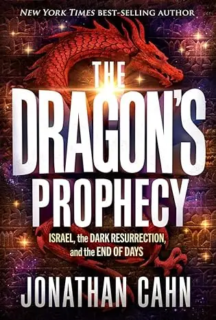 Direct From Factory Dragon's Prophecy: Israel the Dark Resurrection and the End of Days -— Christian Superstore New Zealand