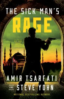Sick Man's Rage: #4 A Nir Tavor... Mossad Thriller. Bargain price unti — Christian Superstore New Zealand Bargain