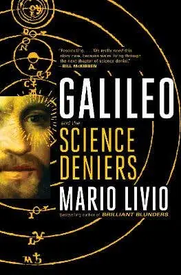 Galileo (and The Science Deniers) Time-Limited