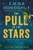 The Pull Of The Stars (the Richard & Judy Book Club Pick And Sunday Times Bestseller) In Demand
