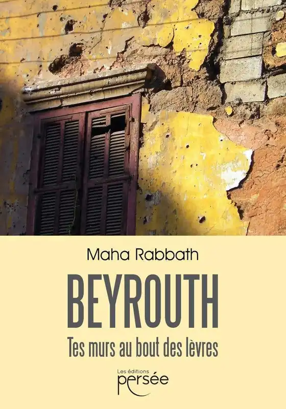 Cheap Beyrouth Tes Murs Au Bout des Lèvres