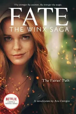 The Fairies' Path (fate: The Winx Saga Tie-in Novel) Trusted Brand
